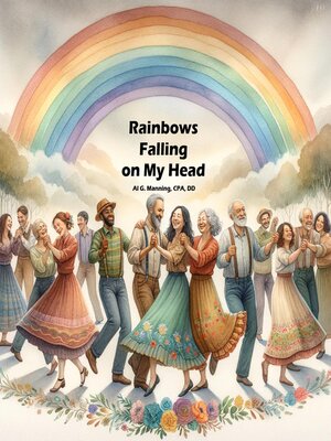 cover image of Rainbows Falling on My Head